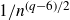 1 divided by n Superscript left parenthesis q minus 6 right parenthesis divided by 2