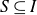 upper S subset of or equal to upper I
