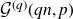script upper G Superscript left parenthesis q right parenthesis Baseline left parenthesis q n comma p right parenthesis
