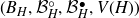 left parenthesis upper B Subscript upper H Baseline comma script upper B Subscript upper H Superscript ring Baseline comma script upper B Subscript upper H Superscript bullet Baseline comma upper V left parenthesis upper H right parenthesis right parenthesis
