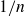 1 divided by n