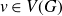 v element of upper V left parenthesis upper G right parenthesis