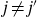 j not equals j prime