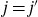 j equals j prime