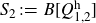 upper S 2 colon equals upper B left bracket upper Q Subscript 1 comma 2 Superscript h Baseline right bracket