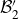 script upper B prime 2
