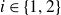 i element of StartSet 1 comma 2 EndSet