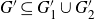 upper G prime subset of or equal to upper G prime 1 union upper G prime 2