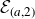 script upper E Subscript left parenthesis a comma 2 right parenthesis