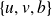 StartSet u comma v comma b EndSet