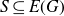 upper S subset of or equal to upper E left parenthesis upper G right parenthesis