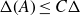 normal upper Delta left parenthesis upper A right parenthesis less than or equals upper C normal upper Delta
