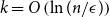 k equals upper O left parenthesis ln left parenthesis n divided by epsilon right parenthesis right parenthesis