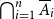 intersection Underscript i equals 1 Overscript n Endscripts upper A overbar Subscript i