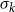 sigma Subscript k