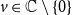 v element of double struck upper C minus StartSet 0 EndSet