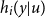 h Subscript i Baseline left parenthesis y vertical bar u right parenthesis