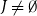 upper J not equals normal empty set
