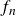 f Subscript n