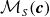 script upper M Subscript upper S Baseline left parenthesis bold italic c right parenthesis