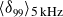 left angle bracket delta 99 right angle bracket Subscript 5 kHz