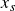 x Subscript s
