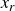 x Subscript r