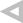 Hollow left-pointing triangle outlined in light gray.