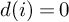 d left parenthesis i right parenthesis equals 0