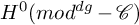 upper H Superscript 0 Baseline left parenthesis m o d Superscript d g Baseline minus script upper C right parenthesis