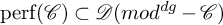 perf left parenthesis script upper C right parenthesis subset of script upper D left parenthesis m o d Superscript d g Baseline minus script upper C right parenthesis