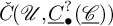 ModifyingAbove italic upper C With italic caron left parenthesis script upper U comma ModifyingBelow upper C With quotation dash Subscript bullet Superscript question mark Baseline left parenthesis script upper C underbar right parenthesis right parenthesis