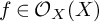 f element of script upper O Subscript upper X Baseline left parenthesis upper X right parenthesis