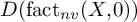 upper D left parenthesis fact Subscript n v Baseline left parenthesis upper X comma 0 right parenthesis right parenthesis