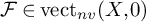 script upper F element of vect Subscript n v Baseline left parenthesis upper X comma 0 right parenthesis