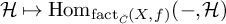 script upper H right arrow from bar hom Subscript fact Sub Subscript ModifyingAbove italic upper C With italic caron Subscript left parenthesis upper X comma f right parenthesis Baseline left parenthesis minus comma script upper H right parenthesis