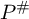 upper P Superscript number sign