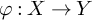 phi colon upper X right arrow upper Y