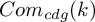 upper C o m Subscript c d g Baseline left parenthesis k right parenthesis