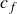 c Subscript f