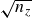 StartRoot n Subscript z Baseline EndRoot