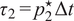 tau 2 equals p 2 Superscript star Baseline normal upper Delta t