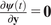 StartFraction partial differential bold italic psi left parenthesis t right parenthesis Over partial differential bold y EndFraction equals bold 0