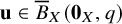 bold u element of ModifyingAbove upper B With quotation dash Subscript upper X Baseline left parenthesis bold 0 Subscript upper X Baseline comma q right parenthesis