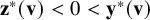 bold z Superscript asterisk Baseline left parenthesis bold v right parenthesis less than 0 less than bold y Superscript asterisk Baseline left parenthesis bold v right parenthesis