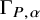 normal upper Gamma Subscript upper P comma alpha