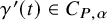 gamma prime left parenthesis t right parenthesis element of upper C Subscript upper P comma alpha