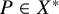 upper P element of upper X Superscript asterisk