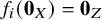 f Subscript i Baseline left parenthesis bold 0 Subscript upper X Baseline right parenthesis equals bold 0 Subscript upper Z