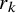 r Subscript k